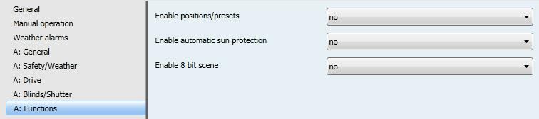 ABB i-bus KNX 3.2.5.4 Parameter window A: Functions In this parameter window, the functions Positions/Presets, Automatic Sun Protection and 8 bit Scene are enabled for each output.
