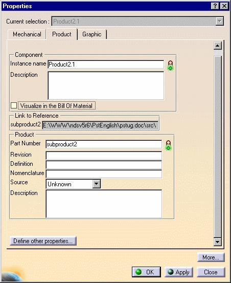 Page 197 2. Uncheck the option Visualize in the Bill of Material so that subproduct2 and its child, Cube1, does not appear in the Bill of Material dialog box.