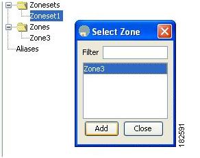 Zone Configuration Chapter 30 Figure 30-12 Select Zone Dialog Box Step 10 Click Add to add the zone.