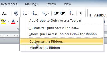 To Customize the Ribbon: You can customize the Ribbon by creating your own tabs with whichever commands you want.
