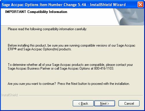 Installing Item Number Change To cancel installation at any time, click the Cancel button. 4.