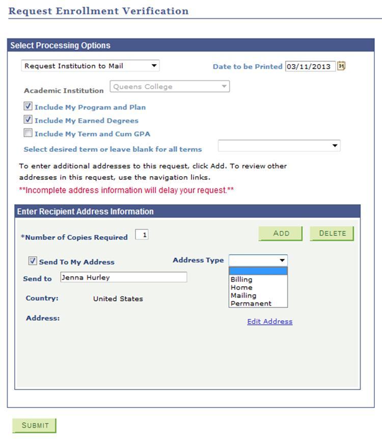 7. Name When Request Institution to Mail is selected, the Enter Recipient Address Information section appears.