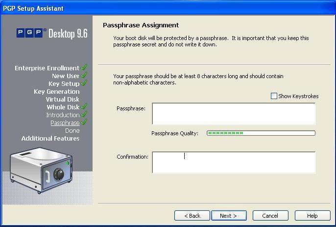11. At the Passphrase Assignment screen, you need to enter your new passphrase (password) used at boot/startup of your computer (Figure ).