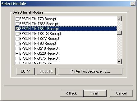 Then on the Select Module Screen, select EPSON TM-T88III Receipt (If you ll be installing an XR210 Kitchen Printer, you will also want to select
