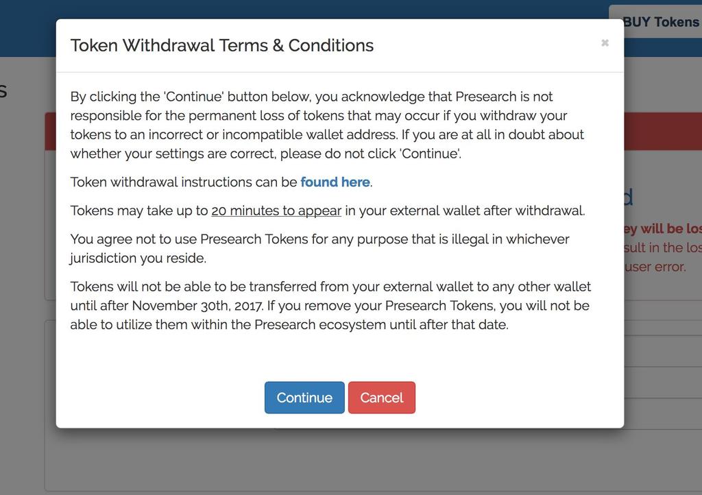 Presearch Withdrawal Instructions 8 Please read the full warning of the following page.