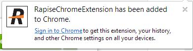 4. Once the extension has been installed, you will see the following confirmation dialog box: 5. To view the extension, click on the wrench icon next to the omnibox and choose Tools > extensions.