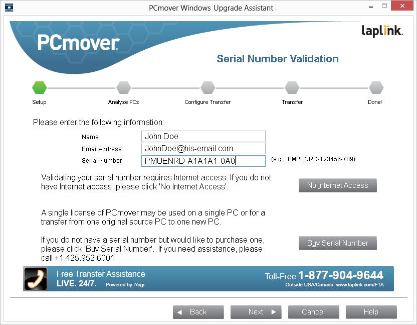 4. Serial Number Validation Enter your name, e-mail address, and serial number, and click Next. Serial Number: The location of your serial number depends on how you purchased PCmover.