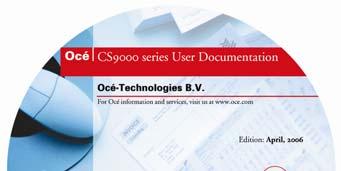 1. USER INFORMATION All the information on how to install, use and maintain your Océ
