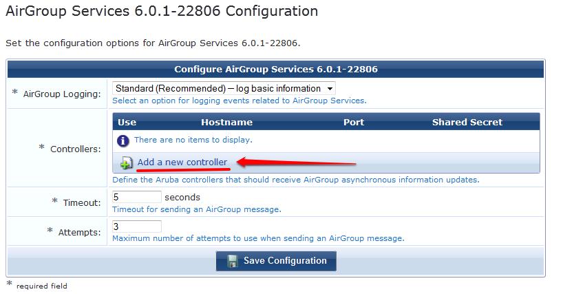 Figure 5 Add a new controller for AirGroup Services Enter the appropriate information.