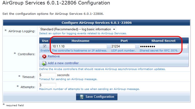as an example). Figure 6 Configure AirGroup Services controller settings Click Save Configuration.