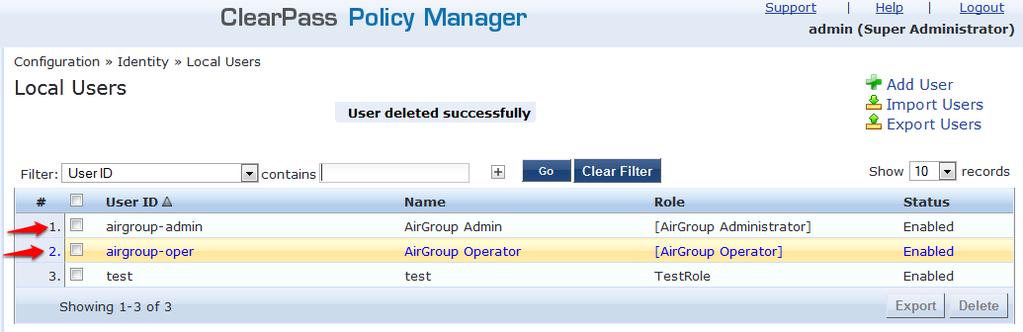 Figure 11 Local Users GUI screen Navigate to the ClearPass Guest GUI and click the
