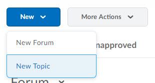 Create a new topic 1. On the Discussions List page, click New Topic from the New button. 2. Select the Forum you want to place your topic in from the drop-down list.