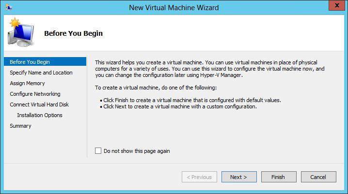 Additional interfaces are added later. To create a Hyper-V Virtual Machine: 1.