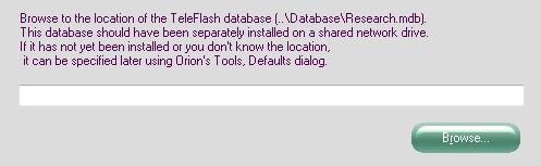 PART II Installation of Telemet Orion with TeleFlash Editor. Note: The TeleFlash Database (Research.