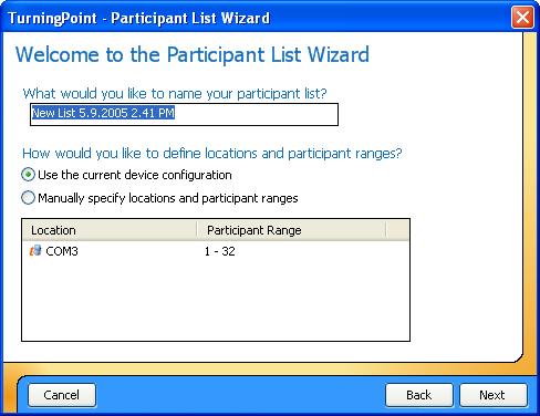 Chapter 2: Getting Started with TurningPoint Step by Step Instructions 1 From the TurningPoint toolbar, select Participants > Participant List Wizard.