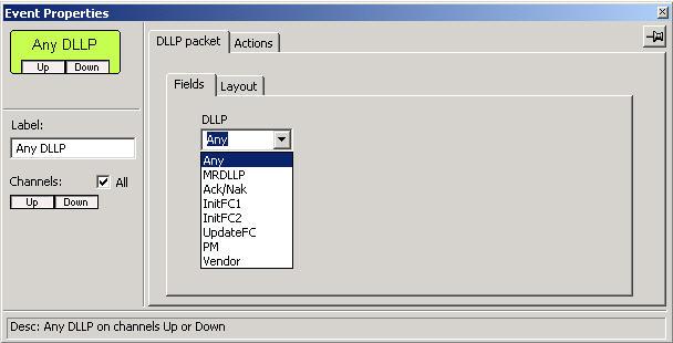 24: Error Properties Dialog DLLP Packet Properties Dialog The DLLP Packet Properties dialog allows you to specify any DLLP