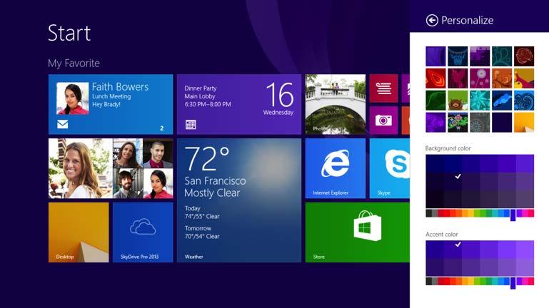 No matter your style, your Start screen is a perfect reflection of you.