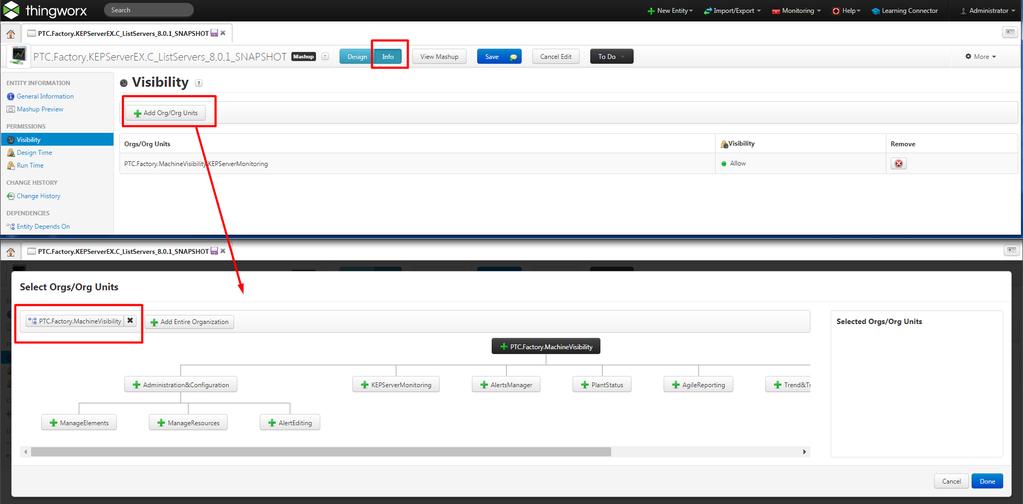 MachineVisibility:KEPServerMonitoring, which is the same as the default mashup PTC.Factory.KEPServerEX.ListServers.