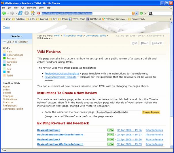 7.1. Wiki Reviews: Templates and Review Creation The TDWG Wiki comes with a set of pages that makes it easier for conveners to advertise and run public reviews of standard drafts.