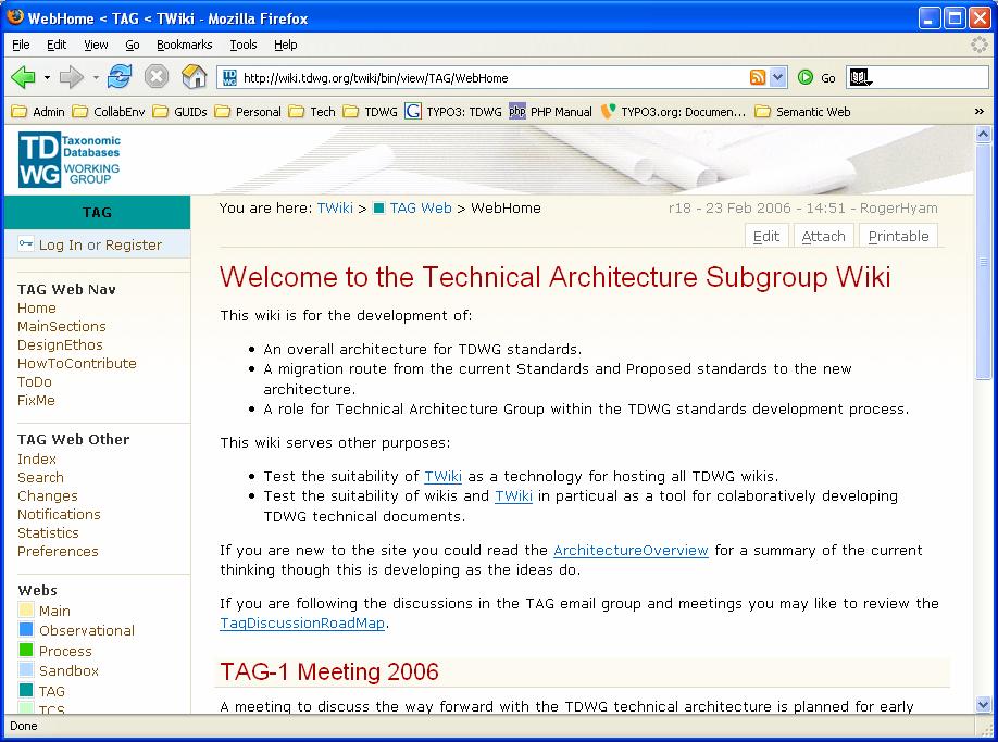 9.2. Subgroup TWiki Area A Wiki is a flexible collaboration area where which pages can be edited by any registered user.
