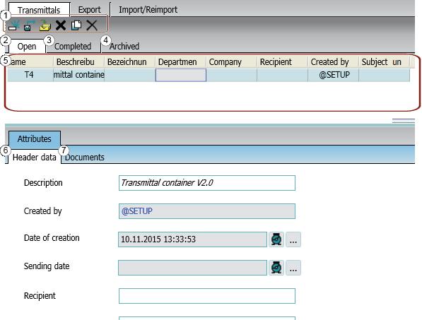 "Document transfer" plugin 9.5 Transmittals 9.5.2 Calling the "Transmittals" tab 1. Open the "Document transfer" plugin. See chapter Opening the "Document transfer" plugin (Page 39). 2.