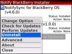 Uninstalling NotifySync 28 NotifySync can be uninstalled from the application list of the Notify BlackBerry Installer. Launch the Notify BlackBerry Installer.