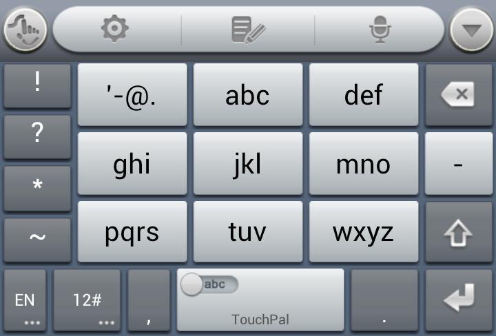 Touch or hold to delete text before the cursor. Touch to access the quick settings of TouchPal keyboard. Touch to set the TouchPal keyboard. Touch to open text editing options.