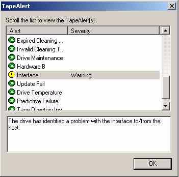 Chapter 9 Viewing TapeAlerts Use the TapeAlert dialog box as follows: 1 Use the scroll bar to scroll through the list of TapeAlerts to see which ones are Warning or Critical.