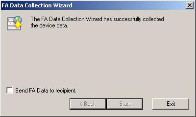Chapter 10 FA Data Files Generating an FA Data File A dialog box opens stating, The FA Data Wizard is ready to collect the requested information. Click Start when ready. 6 Click Start.