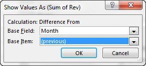 iv. In the Show Values As (Sum of Rev) dialog Box, select Date for Base Field and (previous)
