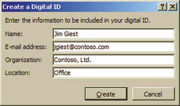 Using Advanced Formulas and Securing Workbooks 279 Take Note The Get a Digital ID dialog box opens only if you select Add a Digital Signature and you do not have a digital certificate.