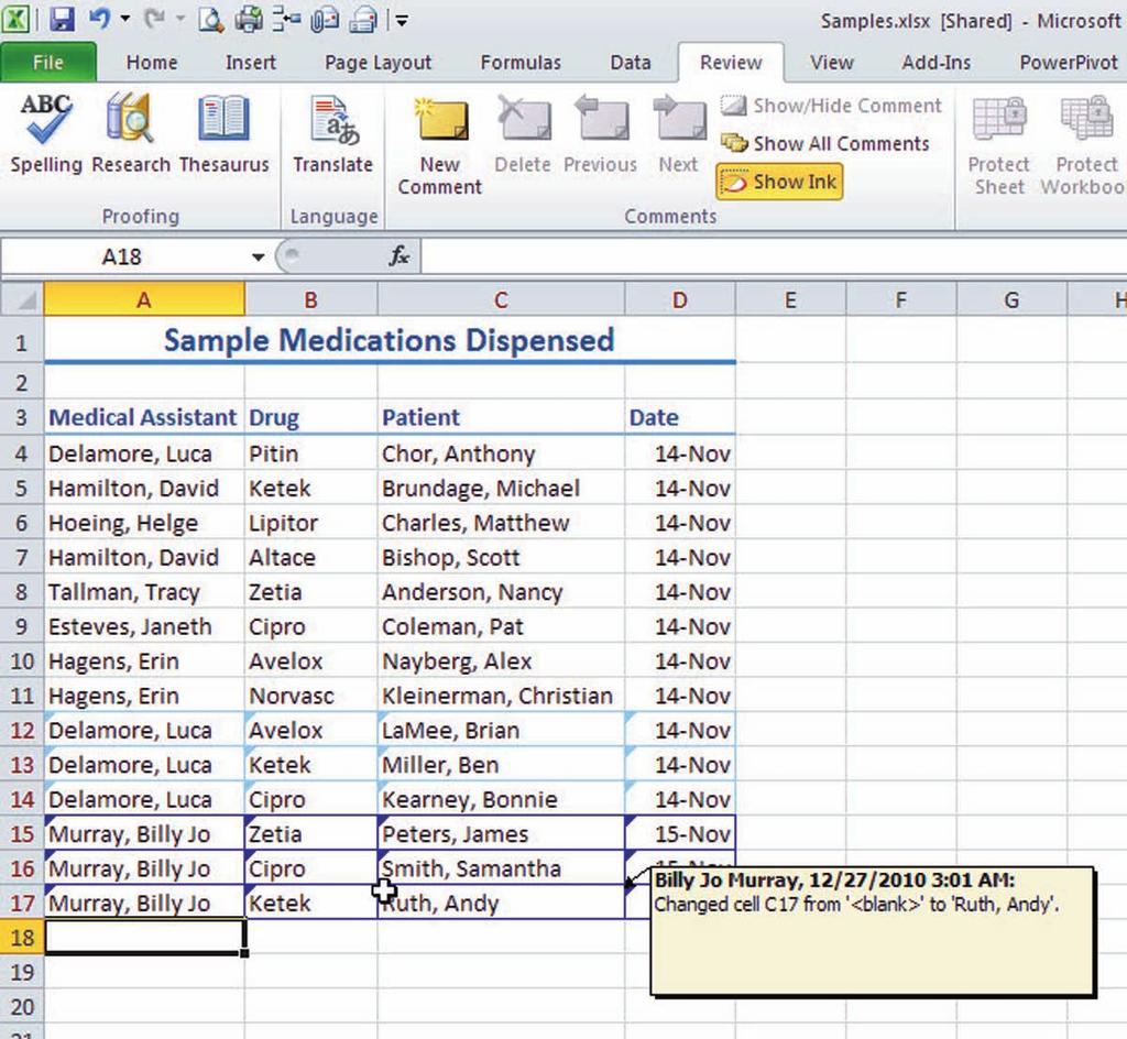 290 Lesson 9 Figure 9-40 Tracked changes in a worksheet Show Ink button highlighted when tracking changes Tracked changes with comments Take Note Make a note of the name that you remove.
