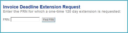 In the box provided, enter the FRN for which you need to request an extension and click Find FRN.