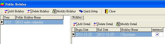 When you find some error in adding, you are free to choose to modify or delete the public holiday.