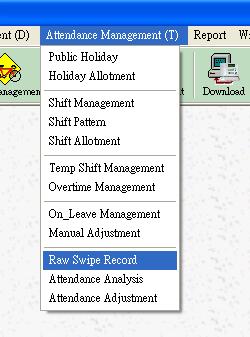 Raw Swipe Record Go to Attendance Management