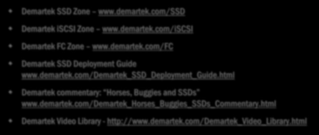 Demartek Free Resources Demartek SSD Zone www.demartek.