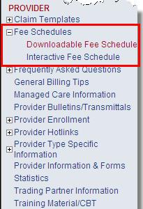Accessing Fee Schedules The fee schedule is available on the Web Portal.