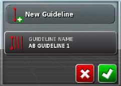Press the Guideline button to select the guideline type. 2. Press the Create Guideline Name button to generate a new guideline file.