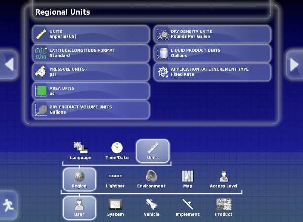 UNITS SETUP 1. Press the User/Region/Units icons to access the Regional Units setup menu.