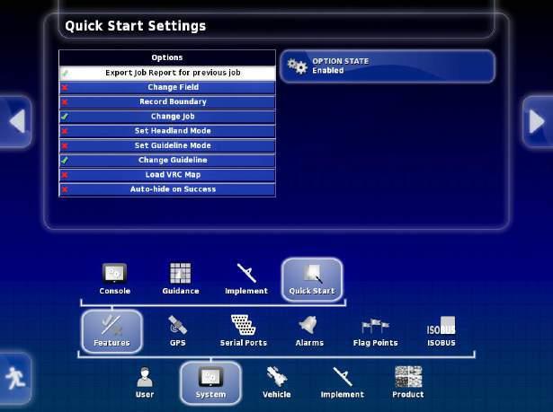 QUICK START SETTINGS The Quick Start Settings menu is used to define what functions will use the Quick Start feature. 4.