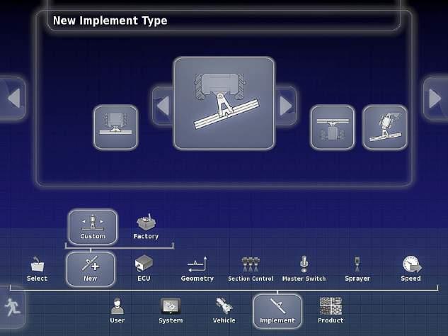 Figure 96 New Implement Setup 2 1 3 Follow the instruction wizard to complete implement type. 4.