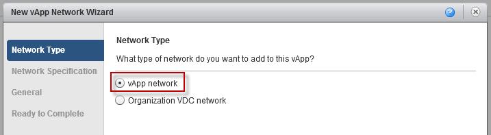 In this case, you will need to specify that you want to add a vapp network 8 The parameters to be specified are: Network mask Default