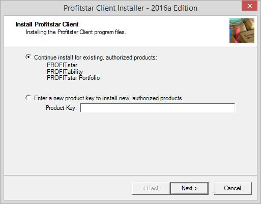 14. Install Profitstar Client (1) Remember that for all types of installations, the person actually installing the software must have Administrator rights.