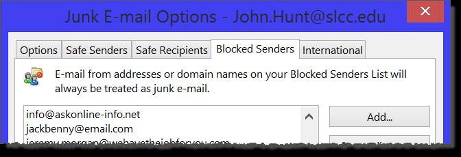 The Blocked Senders list contains e- mail addresses that are always sent to the junk e-mail folder.