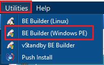 5. Boot Environment Builder Build Windows-PE based Boot Environment 1. Start by selecting [BE Builder (Windows PE)] from the [Utilities] menu bar. 2.