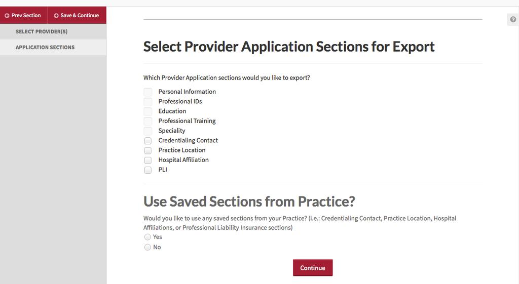 FIGURE 45 You must also indicate if you would like to export saved sections from the Manage Practice section of the Practice Manager Module.