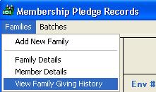 PLEDGES & CAPITAL CAMPAIGNS, CHAPTER 4 75 View Family Giving History Click the Families menu > Family Giving History from the