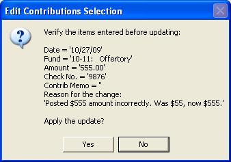 of selected transactions. Edit One Posting Use this procedure to edit the date, fund, amount, check number, or contribution memo of one contribution entry. 1.
