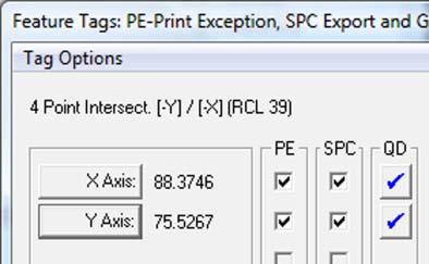 Q-DAS Characteristic Export In the Feature Tag tool there are two columns of checks required for Q-DAS export. These are the columns 'SPC' and 'QD'.