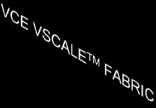 VCE VSCALE